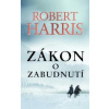 Zákon o zabudnutí - Harris Robert Zákon o zabudnutí - Harris Robert