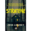 Stratené - Jess Lourey Stratené - Jess Lourey