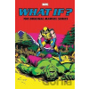 What If? The Original Marvel Series Omnibus 2 What If? The Original Marvel Series Omnibus 2