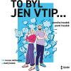 To byl jen vtip… To byl jen vtip…