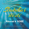 Slabikář štěstí 1 - Návrat k sobě Slabikář štěstí 1 - Návrat k sobě