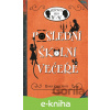 E-kniha Poslední školní večeře - Robin Stevens, Nina Tara (ilustrátor) E-kniha Poslední školní večeře - Robin Stevens, Nina Tara (ilustrátor)