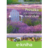 E-kniha Príručka pre milovníkov levandule - Sarah Berringer Bader E-kniha Príručka pre milovníkov levandule - Sarah Berringer Bader