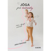 Jóga pro maminky Jóga pro maminky