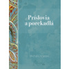 E-kniha: Príslovia a porekadlá E-kniha: Príslovia a porekadlá