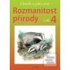 Rozmanitost přírody 4, 1… (Helena Kholová; Jaroslav Obermajer) Rozmanitost přírody 4, 1… (Helena Kholová; Jaroslav Obermajer)