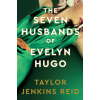 The Seven Husbands of Evelyn Hugo: Deluxe edition Hardback The Seven Husbands of Evelyn Hugo: Deluxe edition Hardback