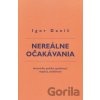 Nereálne očakávania - Igor Daniš Nereálne očakávania - Igor Daniš