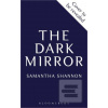 The Dark Mirror (Samantha Shannon) The Dark Mirror (Samantha Shannon)