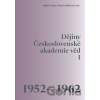 Dějiny Československé akademie věd I - Martin Franc, Věra Dvořáčková Dějiny Československé akademie věd I - Martin Franc, Věra Dvořáčková