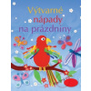 Kolektív Výtvarné nápady na prázdniny Kolektív Výtvarné nápady na prázdniny