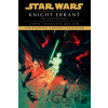 Star Wars: Knight Errant - John Jackson Miller Star Wars: Knight Errant - John Jackson Miller