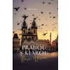 Prahou s Klárou - David Černý, Klára Hášová Prahou s Klárou - David Černý, Klára Hášová