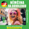 Němčina na dovolenou A1-B1 Němčina na dovolenou A1-B1