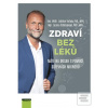 Zdraví bez léků - Máte n… (doc. MUDr. Ladislav Kužela, Mgr. Zuzana Čižmáriková) Zdraví bez léků - Máte n… (doc. MUDr. Ladislav Kužela, Mgr. Zuzana Čižmáriková)