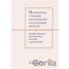 Humanismus v českém filosofickém a politickém myšlení - Jan Frei Humanismus v českém filosofickém a politickém myšlení - Jan Frei