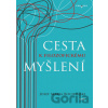 Cesta k filozofickému myšlení Cesta k filozofickému myšlení