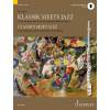 Klassik Meets Jazz - 10 jazzových fantázií na klasické témy pre flautu a klavír Klassik Meets Jazz - 10 jazzových fantázií na klasické témy pre flautu a klavír
