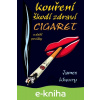 E-kniha Kouření škodí zdraví cigaret a další povídky - James Khoury E-kniha Kouření škodí zdraví cigaret a další povídky - James Khoury