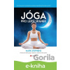 E-kniha Jóga pro lepší spánek - Mark Stephens E-kniha Jóga pro lepší spánek - Mark Stephens