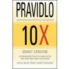 Pravidlo 10X Pravidlo 10X