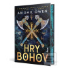 Hry bohov (Abigail Owen) Hry bohov (Abigail Owen)