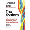 The System The System