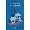 O dracích a kněžkách O dracích a kněžkách