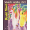 Tajemství pohody a zdraví Tajemství pohody a zdraví