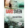 Posledný pútnik - Gard Sveen Posledný pútnik - Gard Sveen