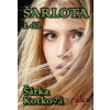 Šarlota - Šárka Kotková Šarlota - Šárka Kotková