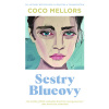 Sestry Blueovy - Coco Mellors Sestry Blueovy - Coco Mellors
