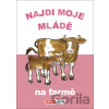 Najdi moje mládě - Na farmě - INFOA Najdi moje mládě - Na farmě - INFOA