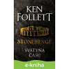 E-kniha Stonehenge - Ken Follet E-kniha Stonehenge - Ken Follet