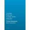 Fitness Assessment. Body Composition - Lucia Malá Fitness Assessment. Body Composition - Lucia Malá