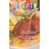 Recepty zo života 12 - Rodinné príležitosti Recepty zo života 12 - Rodinné príležitosti