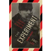 The Experiment The Experiment