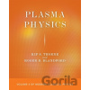 Plasma Physics - Kip S. Thorne, Roger D. Blandford Plasma Physics - Kip S. Thorne, Roger D. Blandford