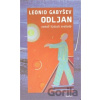 Odljan čili Vzduch svobody - Leonid Gabyšev Odljan čili Vzduch svobody - Leonid Gabyšev