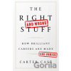 The Right and Wrong Stuff - Carter Cast The Right and Wrong Stuff - Carter Cast