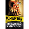Hriech náš každodenný - Dominik Dán Hriech náš každodenný - Dominik Dán