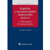 Kapitoly z mezinárodního dopravního práva I - Poláček Bohumil Kapitoly z mezinárodního dopravního práva I - Poláček Bohumil