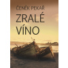 Zralé víno Zralé víno