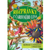 Rozprávky z čarovného lesa (2. vydanie) Rozprávky z čarovného lesa (2. vydanie)