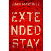 Extended Stay - Juan Martinez Extended Stay - Juan Martinez