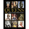Queens (Jestice,Dr Phyllis G (Chair of the Department of History,College of Charleston,South Carolina))(Pevná) Queens (Jestice,Dr Phyllis G (Chair of the Department of History,College of Charleston,South Carolina))(Pevná)