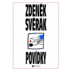 Zdeněk Svěrák – POVÍDKY Zdeněk Svěrák – POVÍDKY