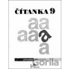 Čítanka 9 - Příručka pro učitele - Vlasta Řeřichová, Dagmar Dorovská Čítanka 9 - Příručka pro učitele - Vlasta Řeřichová, Dagmar Dorovská