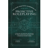 The Game Master's Handbook of Proactive Roleplaying: Guidelines and Strategies for Running Pc-Driven Narratives in 5e Adventures (Fishel Jonah)
