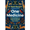 One Medicine - Dr Matt Morgan One Medicine - Dr Matt Morgan
